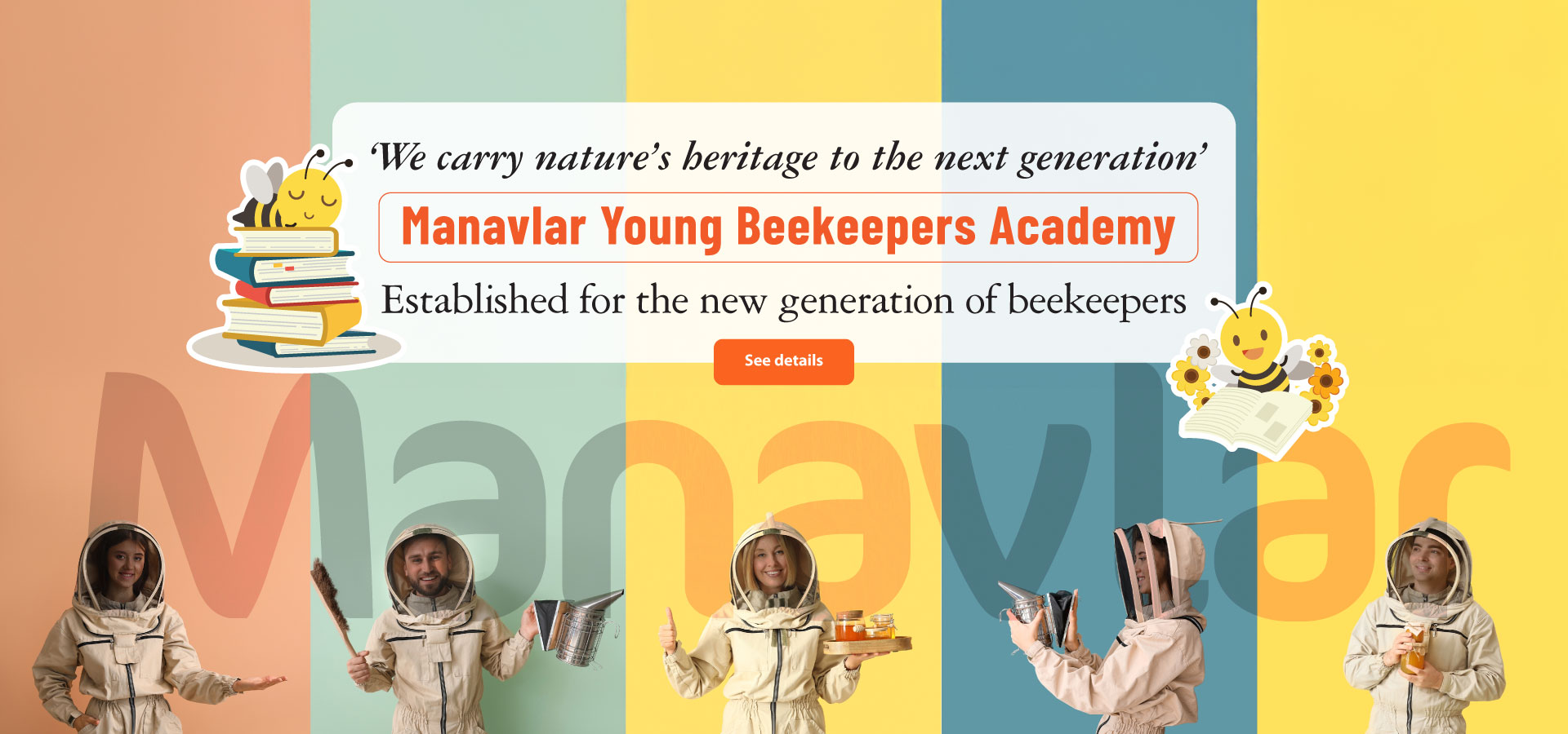 Manavlar Young Beekeepers Academy